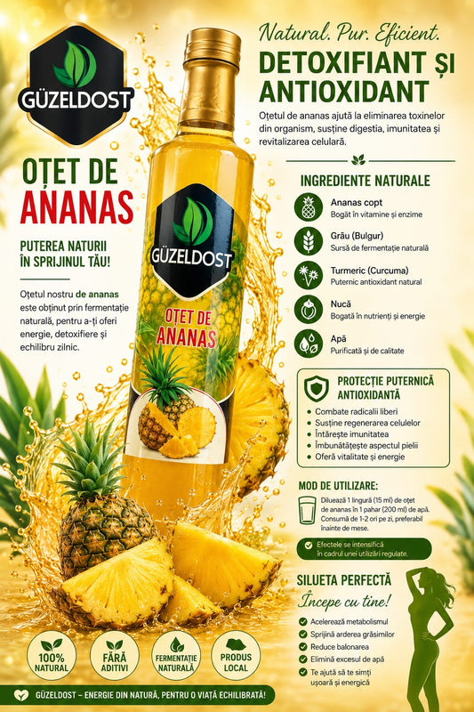 Oțet de Ananas Güzeldost 500 ml – Fermentație Naturală, Bogat în Enzime și Antioxidanți Naturali
